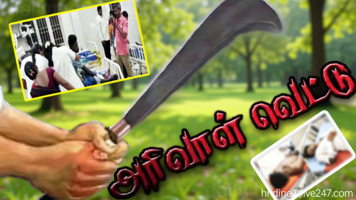 தென்காசி, நெல்லையில் அரிவாள் வெட்டு: 8 பேர் படுகாயம் – 7 பேர் கைது